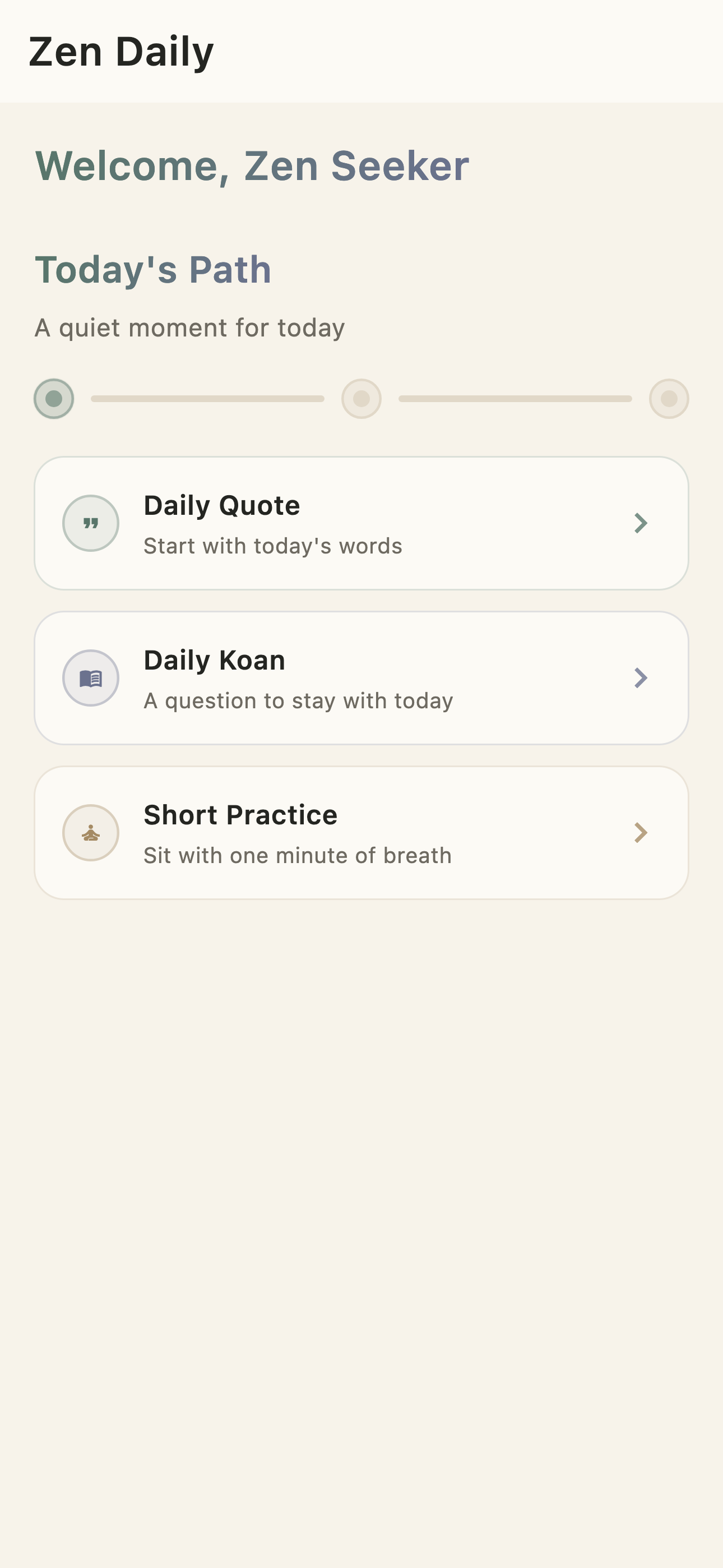 ZenDaily Today's Path screen with a daily quote, daily koan, and short practice